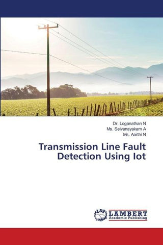 Transmission Line Fault Detection Using Iot