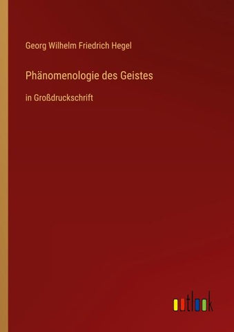 Phänomenologie des Geistes