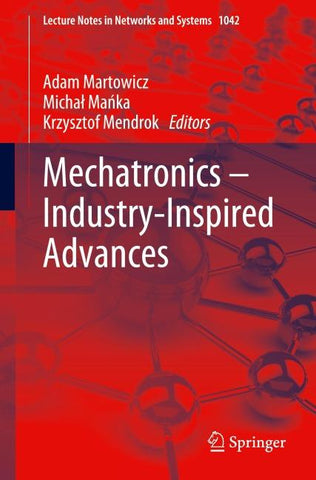 Mechatronics – Industry-Inspired Advances
