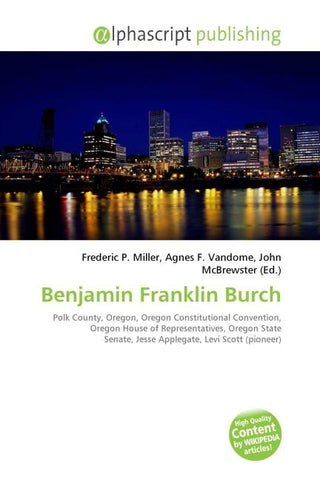 Benjamin Franklin Burch