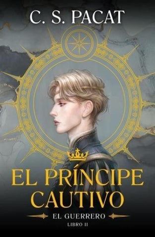 Príncipe Cautivo, El. El Guerrero