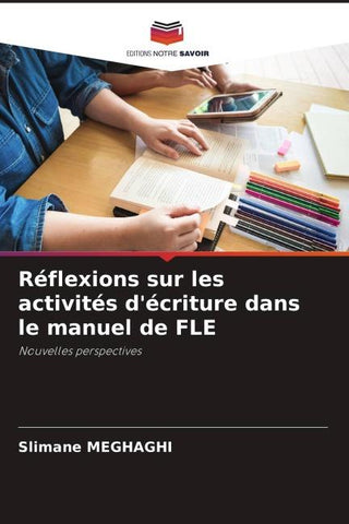 Réflexions sur les activités d'écriture dans le manuel de FLE