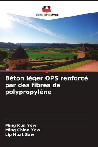 Béton léger OPS renforcé par des fibres de polypropylène