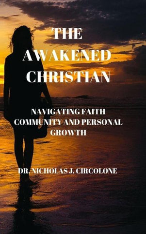 The Awakened Christian