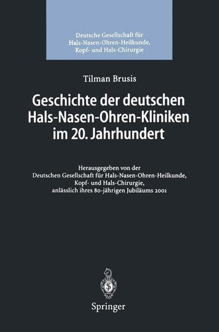 Geschichte der deutschen Hals-Nasen-Ohren-Kliniken im 20. Jahrhundert