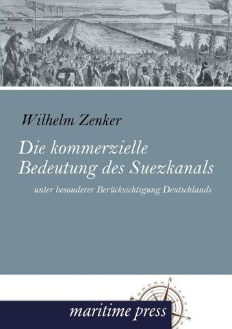 Die kommerzielle Bedeutung des Suezkanals