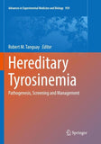 Hereditary Tyrosinemia