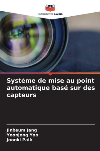Système de mise au point automatique basé sur des capteurs