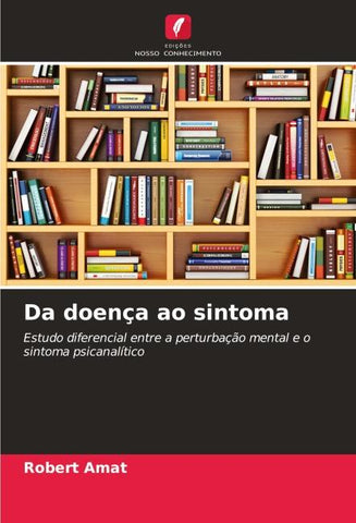 Da doença ao sintoma