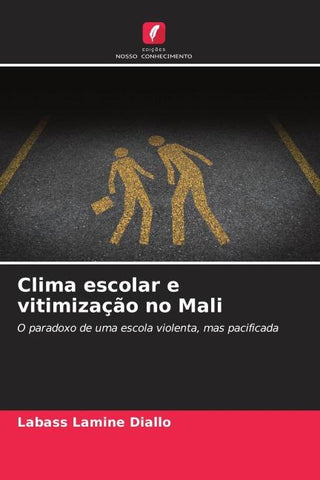 Clima escolar e vitimização no Mali