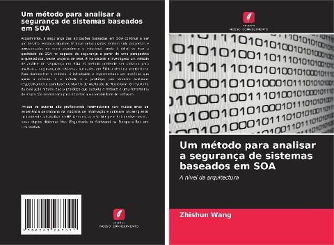 Um método para analisar a segurança de sistemas baseados em SOA