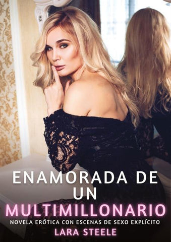 Enamorada de un Multimillonario