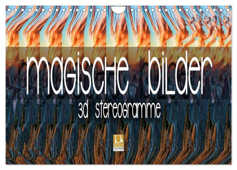 Magische Bilder - 3D Stereogramme (Wandkalender 2026 DIN A4 quer), CALVENDO Monatskalender