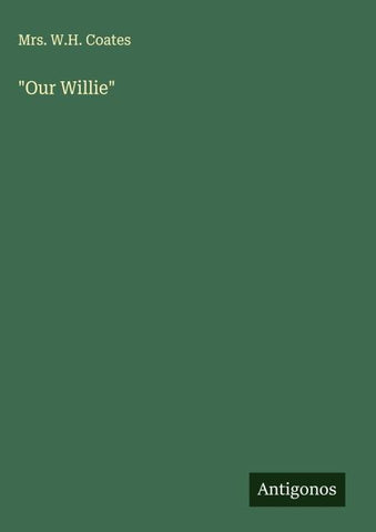 "Our Willie"