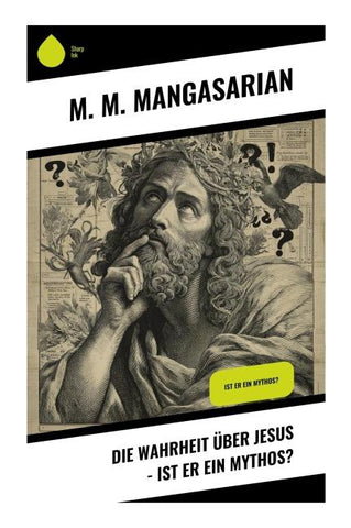 Die Wahrheit über Jesus - Ist er ein Mythos?
