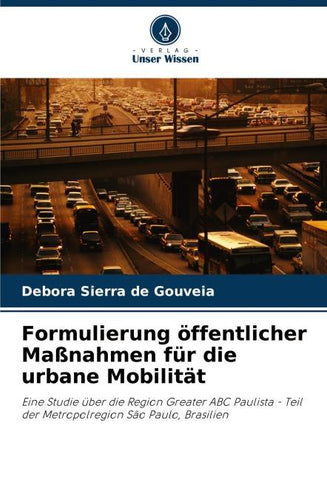 Formulierung öffentlicher Maßnahmen für die urbane Mobilität