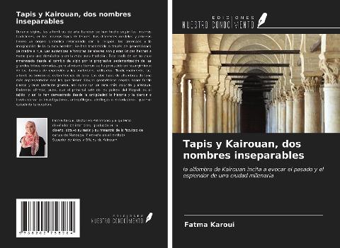 Tapis y Kairouan, dos nombres inseparables