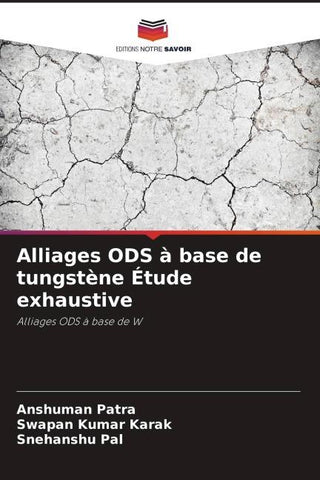 Alliages ODS à base de tungstène Étude exhaustive