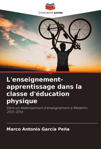 L'enseignement-apprentissage dans la classe d'éducation physique