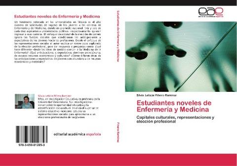 Estudiantes noveles de Enfermería y Medicina