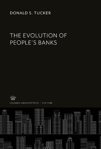 The Evolution of People'S Banks