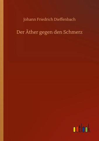 Der Äther gegen den Schmerz