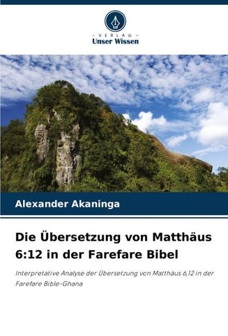 Die Übersetzung von Matthäus 6:12 in der Farefare Bibel