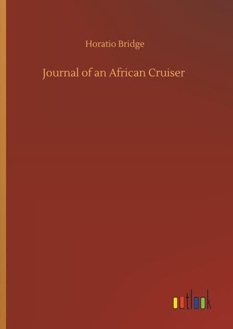 Journal of an African Cruiser