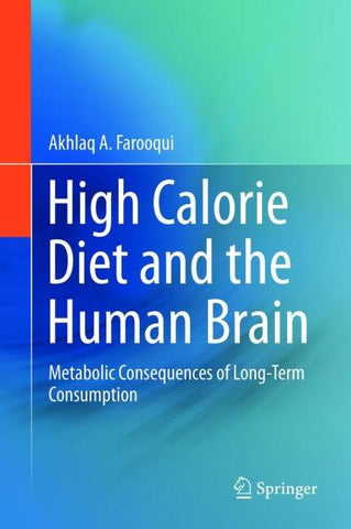 High Calorie Diet and the Human Brain