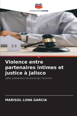 Violence entre partenaires intimes et justice à Jalisco
