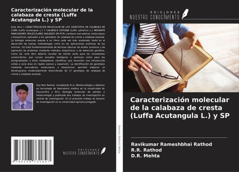 Caracterización molecular de la calabaza de cresta (Luffa Acutangula L.) y SP