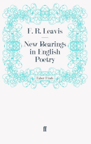 New Bearings in English Poetry