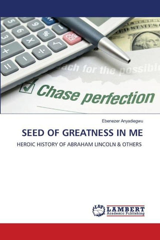 SEED OF GREATNESS IN ME