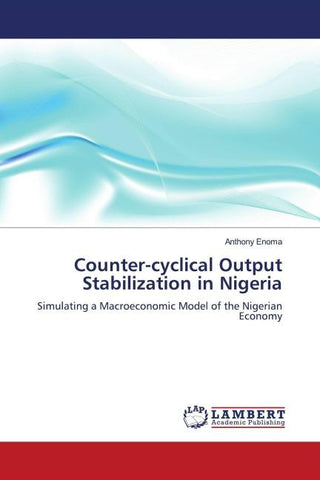 Counter-cyclical Output Stabilization in Nigeria