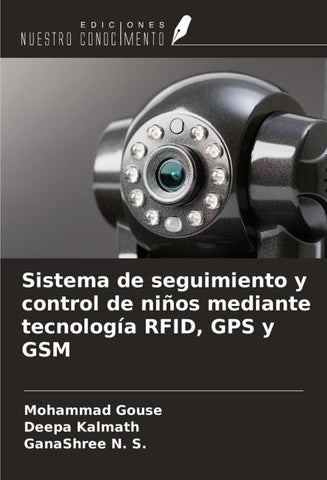Sistema de seguimiento y control de niños mediante tecnología RFID, GPS y GSM