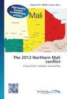 The 2012 Northern Mali conflict