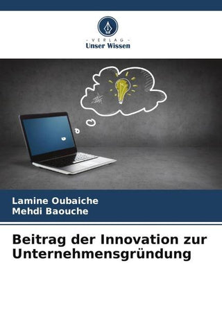 Beitrag der Innovation zur Unternehmensgründung