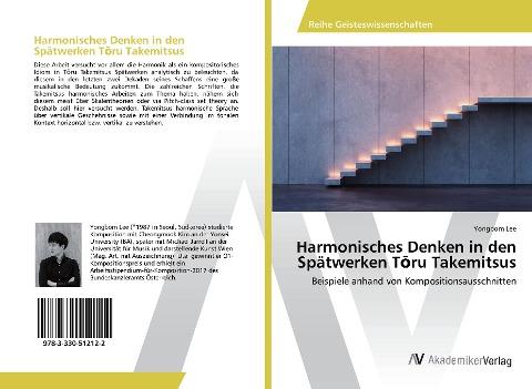 Harmonisches Denken in den Spätwerken T¿ru Takemitsus