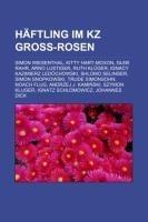 Häftling im KZ Groß-Rosen