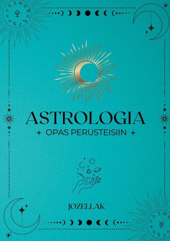 Astrologia Opas Perusteisiin