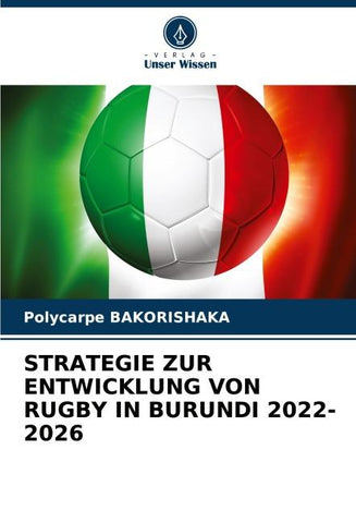 STRATEGIE ZUR ENTWICKLUNG VON RUGBY IN BURUNDI 2022-2026