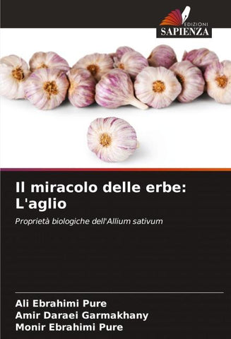 Il miracolo delle erbe: L'aglio