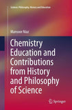 Chemistry Education and Contributions from History and Philosophy of Science