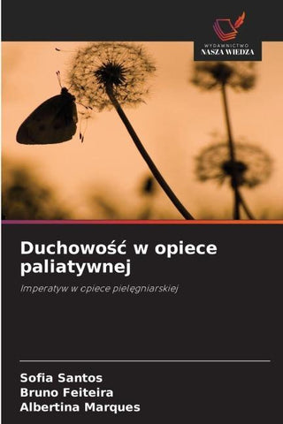 Duchowo¿¿ w opiece paliatywnej