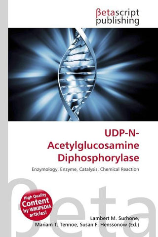 UDP-N-Acetylglucosamine Diphosphorylase