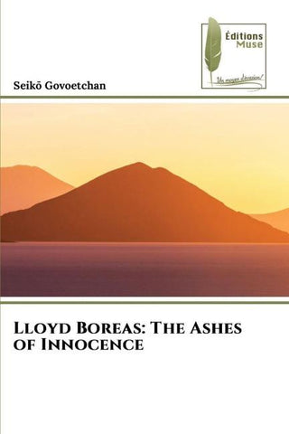 Lloyd Boreas: The Ashes of Innocence