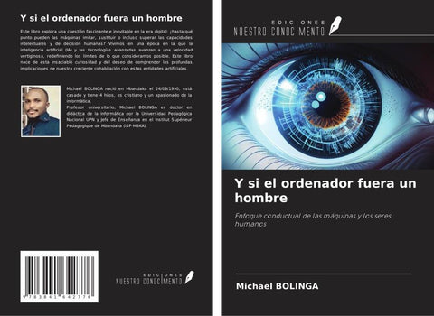 Y si el ordenador fuera un hombre