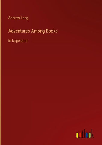 Adventures Among Books