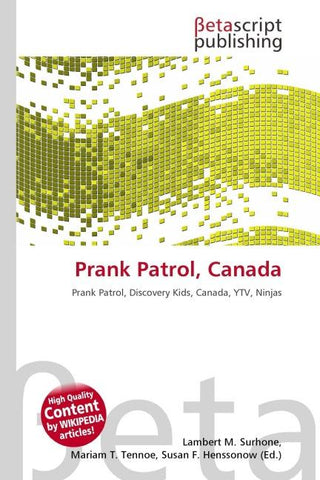 Prank Patrol, Canada