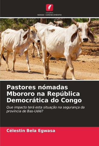 Pastores nómadas Mbororo na República Democrática do Congo